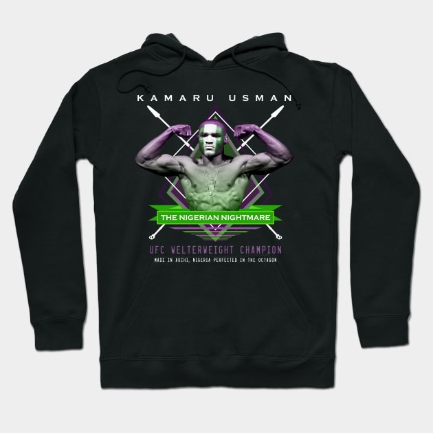 Kamaru Usman The Nigerian Nightmare Hoodie by SavageRootsMMA